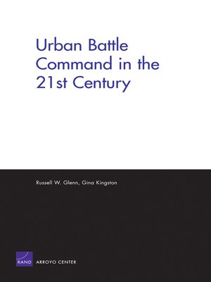 cover image of Urban Battle Command in the 21st Century